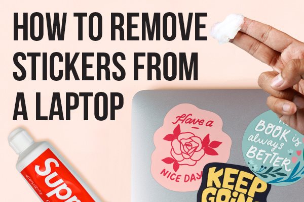 How to Remove Stickers From a Laptop